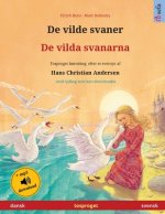 De vilde svaner - De vilda svanarna (dansk - svensk)