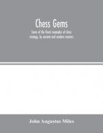 Chess gems