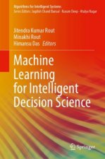 Machine Learning for Intelligent Decision Science