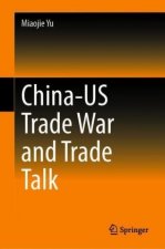 China-US Trade War and Trade Talk
