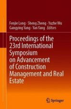 Proceedings of the 23rd International Symposium on Advancement of Construction Management and Real Estate, 2 Teile