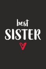best sister: Schwester mit Herz I Notizbuch Notizheft Planer mit linierten Seiten