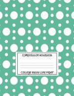 Composition Notebook - College Ruled Line Paper: White Circle Pattern, 120 Pages, 8.5x11 in