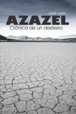 Azazel: Crónica de un destierro
