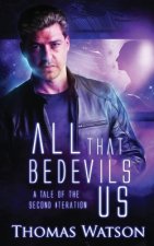 All That Bedevils Us: A Tale of the Second Iteration
