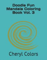 Doodle Fun Mandala Coloring Book Vol. 3