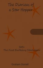 Seth: The First Earthling Starhopper