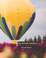 The Gifted Autistic