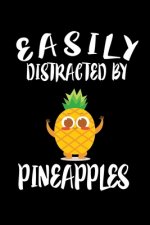 Easily Distracted By Pineapples: Animal Nature Collection