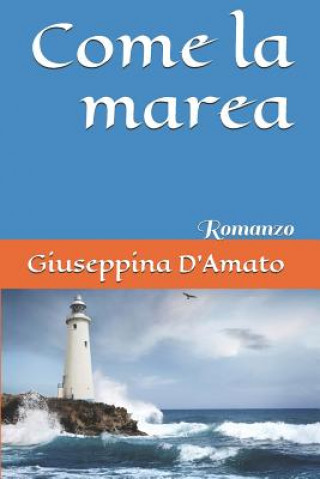 Come la marea