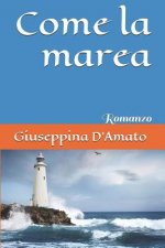 Come la marea