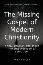 Missing Gospel of Modern Christianity