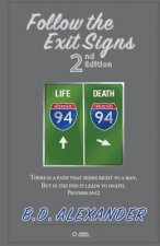 Follow the Exit Signs: MADE Men Course