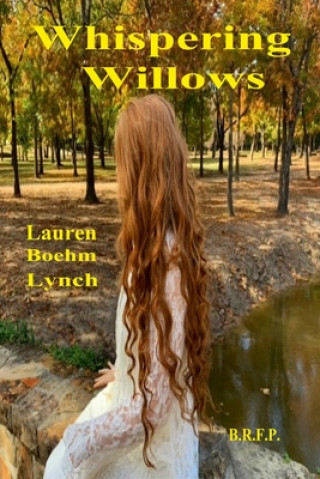 Whispering Willows