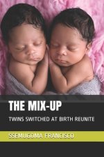 The Mix-Up: Twins Switched at Birth Reunite