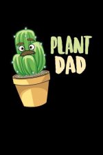 Plant Dad: 120 Pages I 6x9 I Graph Paper 4x4 I Funny Plant Lover & Succulents Gifts Apparel