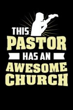 This Pastor Has An Awesome Church: 120 Pages I 6x9 I Graph Paper 4x4 I Funny Faith, Religion & Catholicism Gifts