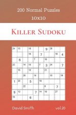 Killer Sudoku - 200 Normal Puzzles 10x10 vol.20