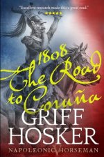 1808: The Road to Corunna