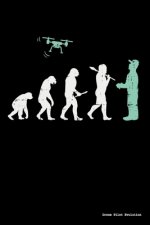 Drone Pilot Evolution: 120 Pages I 6x9 I Graph Paper 5x5 I Funny Flight Operator, Quadcopter & Aircraft Gifts