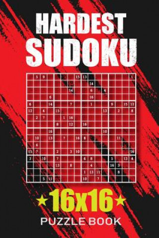 Hardest Sudoku 16x16 Puzzle Book: 100 Very Hard Sudoku Puzzles.