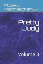 Pretty Judy: Volume 3