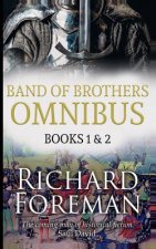 Band of Brothers: Omnibus Books 1 & 2