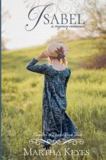 Isabel: A Regency Romance