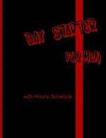 Day Starter for Men: with Scheduler