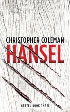 Hansel (Gretel Book Three)