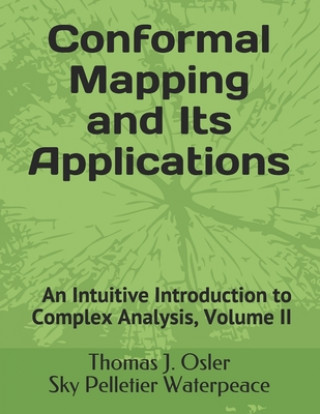 An Intuitive Introduction to Complex Analysis: Volume 2, draft version 1