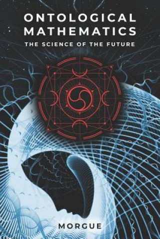 Ontological Mathematics: The Science of the Future - Hyperianism