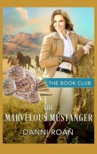 Marvelous Mustanger