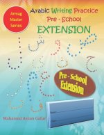 Arabic Writing Practice Pre-School Extension