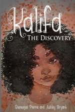 Kalifa: The Discovery