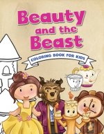 Beauty and the Beast Coloring Book for Kids: Childrens Coloring Book on a Classic Fairytale - Large 8.5in x 11in - 21.59cm x 27.94cm