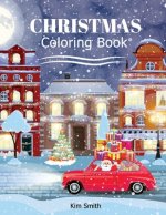 Christmas Coloring Book: Big Book for Christmas Coloring for Kids ages 4-8 toddlers