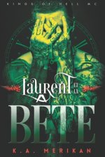 Laurent et la B?te