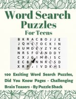 Word Search Puzzles for Teens: 100 Exciting Word Search Puzzles, Did You Know? (Interesting Facts) Pages - Challenging Brain Teasers