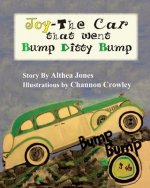 Joy-The Car that went Bump Ditty Bump