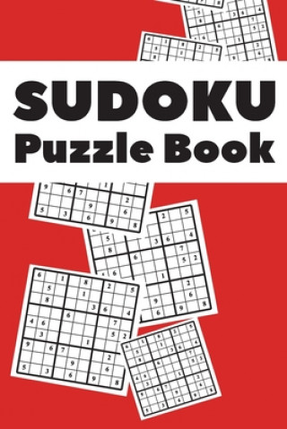 Sudoku Puzzle Book: Best sudoku puzzle to spend time being a sudoku master. Best gift idea for your mom and dad.