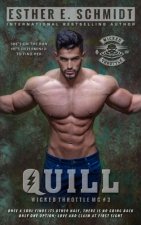 Quill: Wicked Throttle MC #3