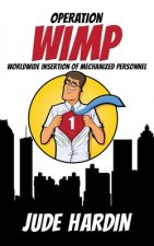 Operation WIMP