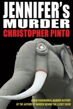 Jennifer's Murder: A Paranormal Murder Mystery