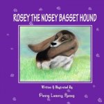 Rosey the Nosey Basset Hound