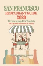 Miami Restaurant Guide 2020: Best Rated Restaurants in Miami - Top Restaurants, Special Places to Drink and Eat Good Food Around (Restaurant Guide