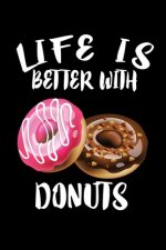 Life Is Better With Donuts: Animal Nature Collection