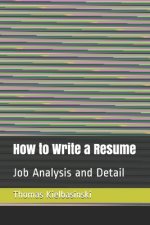 How Write a Resume: Resume