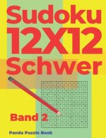 Sudoku 12x12 Schwer - Band 2: Sudoku Irregular - Sudoku Varianten - Logikspiele Für Erwachsene