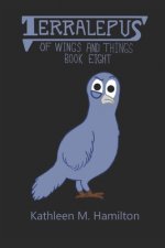 Terralepus Of Wings and Things